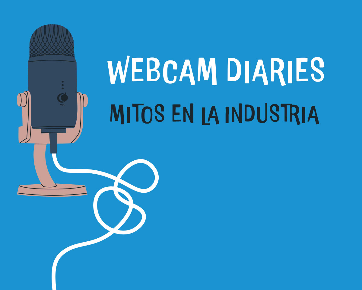 Mitos en la Industria webcam: Separando la Ficción de la Realidad